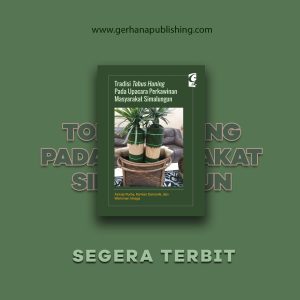 Tradisi Tobus Huning Pada Upacara Perkawinan Masyarakat Simalungun