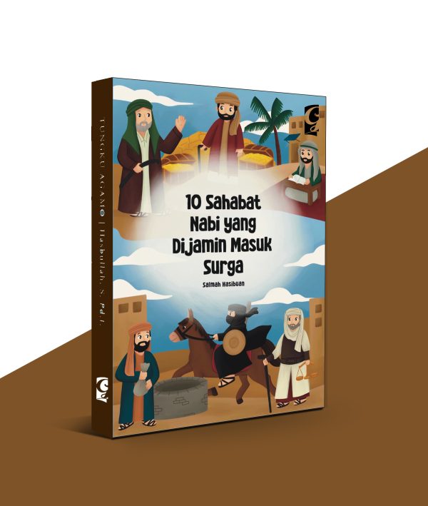 10 Sahabat Nabi yang Dijamin Masuk Surga